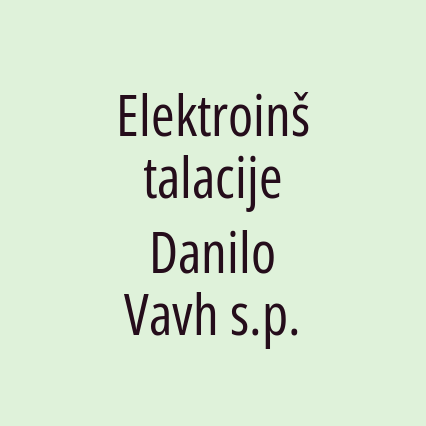 Elektroinštalacije Danilo Vavh s.p.