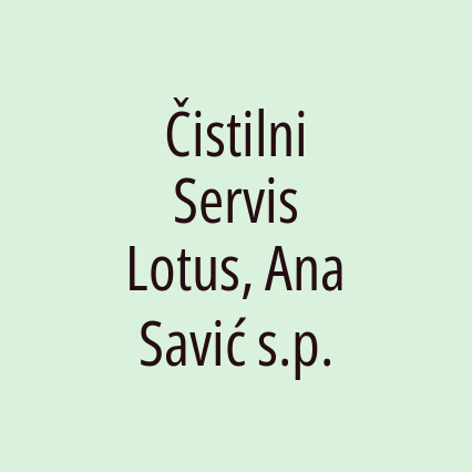 Čistilni Servis Lotus, Ana Savić s.p.