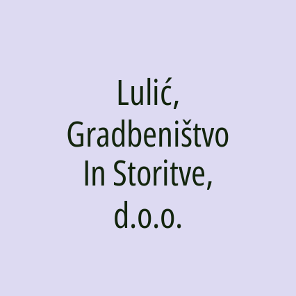 Lulić, Gradbeništvo In Storitve, d.o.o.