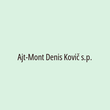 Ajt-Mont Denis Kovič s.p.