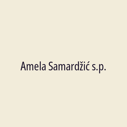 Amela Samardžić s.p.