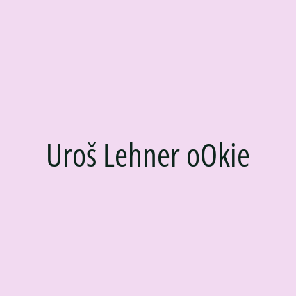 Uroš Lehner oOkie