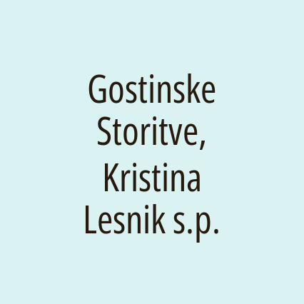 Gostinske Storitve, Kristina Lesnik s.p.