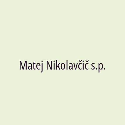 Matej Nikolavčič s.p.