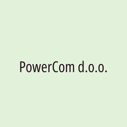 PowerCom d.o.o.