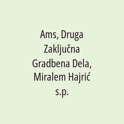 Ams, Druga Zaključna Gradbena Dela, Miralem Hajrić s.p. - Logotip