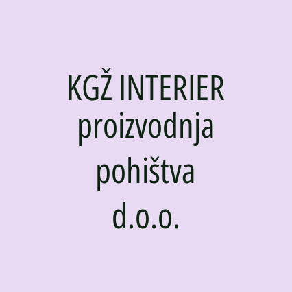 KGŽ INTERIER proizvodnja pohištva d.o.o.