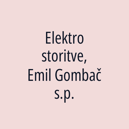 Elektro storitve, Emil Gombač s.p.