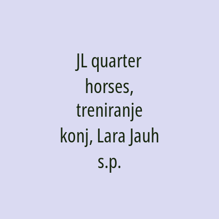 JL quarter horses, treniranje konj, Lara Jauh s.p. - Logotip