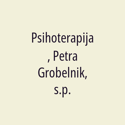 Psihoterapija, Petra Grobelnik, s.p.