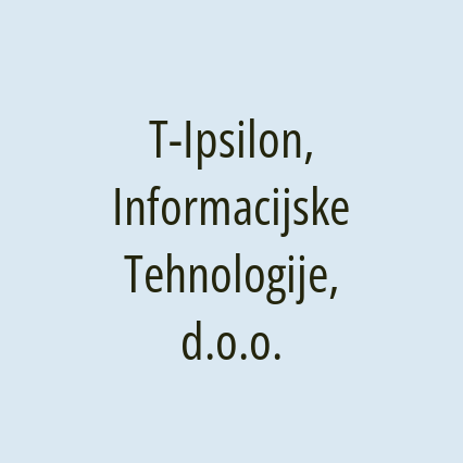 T-Ipsilon, Informacijske Tehnologije, d.o.o.