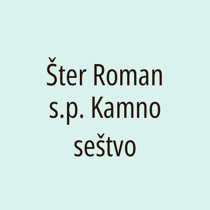 Šter Roman s.p. Kamnoseštvo