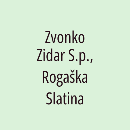 Zvonko Zidar S.p., Rogaška Slatina