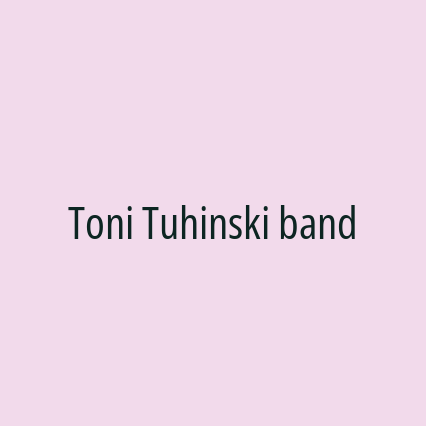 Toni Tuhinski band