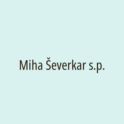 Miha Ševerkar s.p.