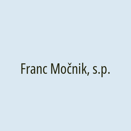 Franc Močnik, s.p.