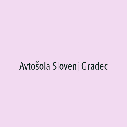 Avtošola Slovenj Gradec