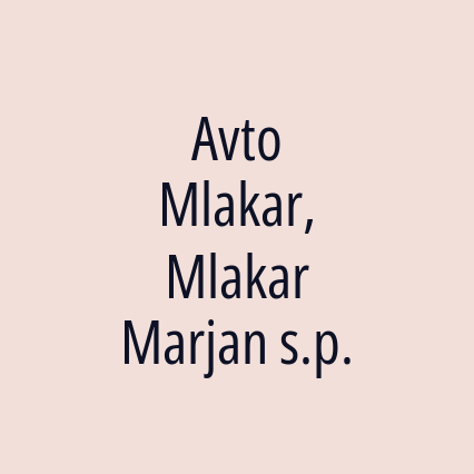 Avto Mlakar, Mlakar Marjan s.p.