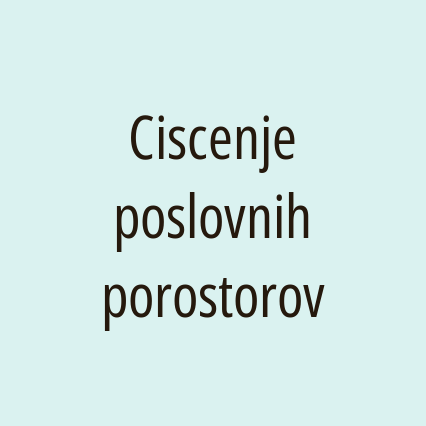 Ciscenje poslovnih porostorov