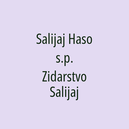 Salijaj Haso s.p. Zidarstvo Salijaj