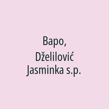 Bapo, Dželilović Jasminka s.p.