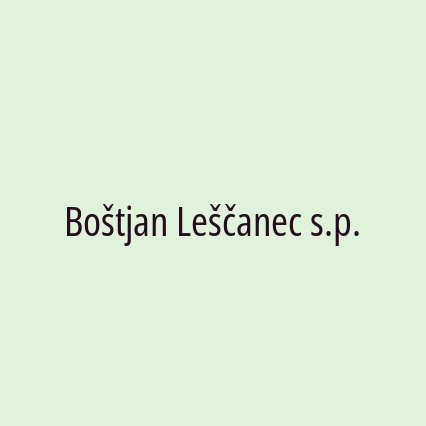 Boštjan Leščanec s.p.