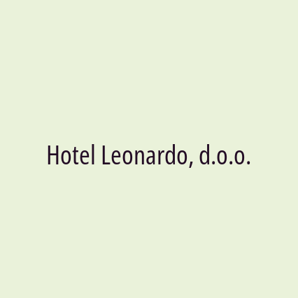 Hotel Leonardo, d.o.o.