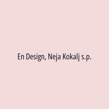 En Design, Neja Kokalj s.p.