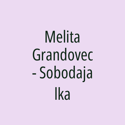 Melita Grandovec - Sobodajalka