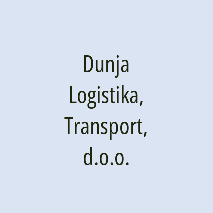 Dunja Logistika, Transport, d.o.o.