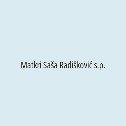 Matkri Saša Radišković s.p.