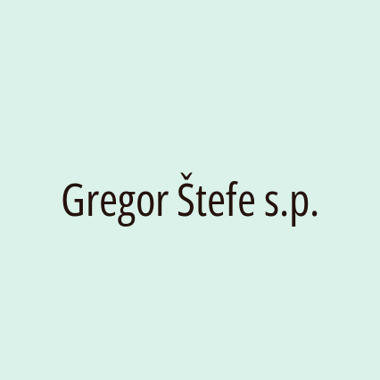 Gregor Štefe s.p.