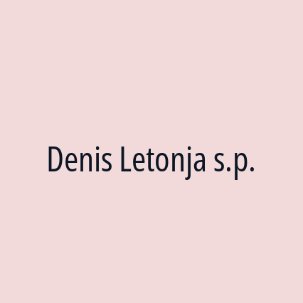 Denis Letonja s.p.