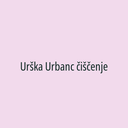 Urška Urbanc čiščenje