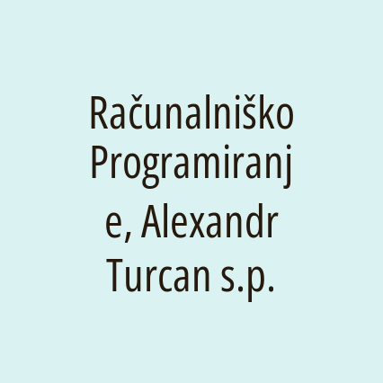 Računalniško Programiranje, Alexandr Turcan s.p.