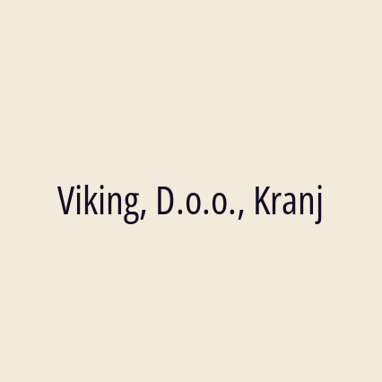 Viking, D.o.o., Kranj