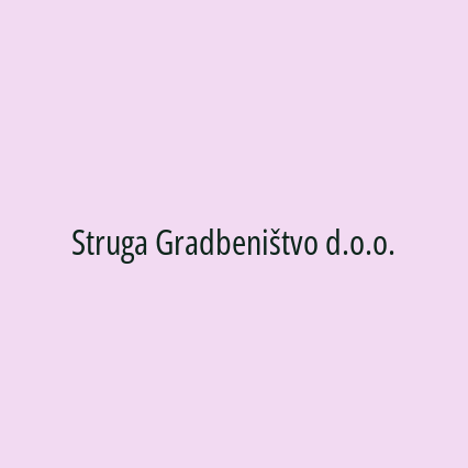 Struga Gradbeništvo d.o.o.