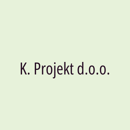 K. Projekt d.o.o.