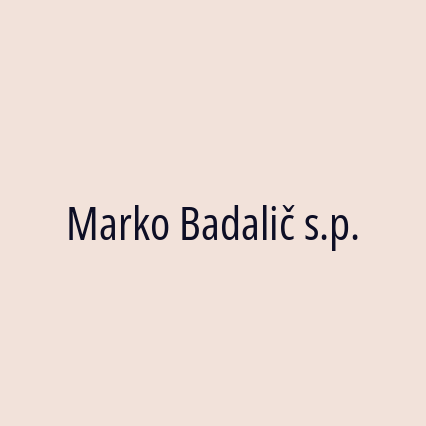 Marko Badalič s.p.