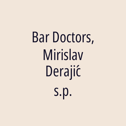 Bar Doctors, Mirislav Derajić s.p.