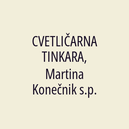 CVETLIČARNA TINKARA, Martina Konečnik s.p. - Logotip