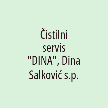 Čistilni servis "DINA", Dina Salković s.p.