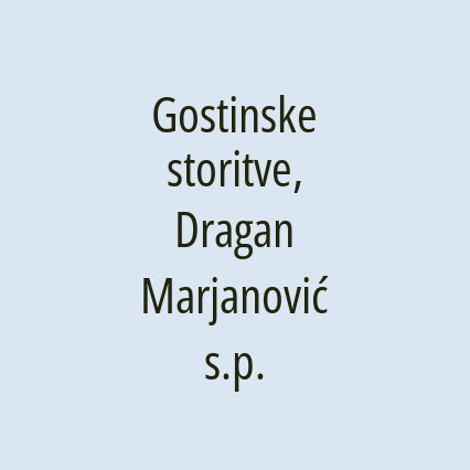 Gostinske storitve, Dragan Marjanović s.p.