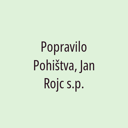 Popravilo Pohištva, Jan Rojc s.p.