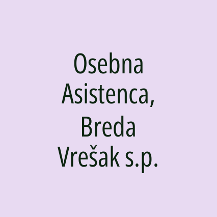 Osebna Asistenca, Breda Vrešak s.p.