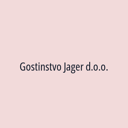 Gostinstvo Jager d.o.o.