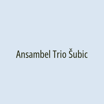 Ansambel Trio Šubic