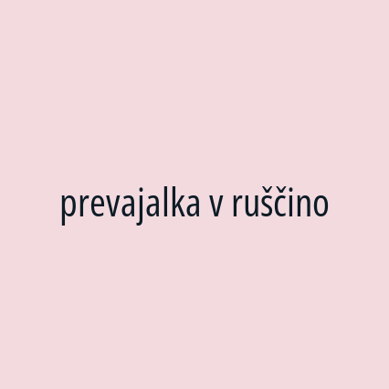 prevajalka v ruščino