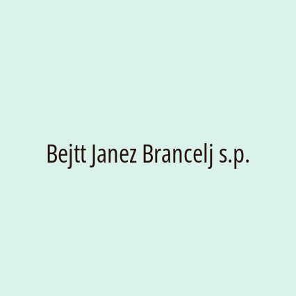 Bejtt Janez Brancelj s.p.