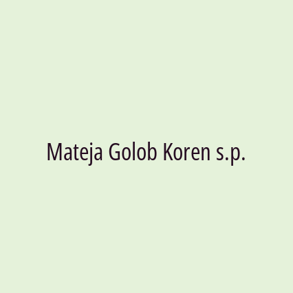 Mateja Golob Koren s.p.